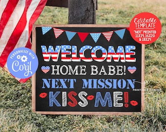 Welcome Home Wife Spouse Husband Sign Template Sailor Homecoming Kisses Back from Deployment Chalkboard Printable