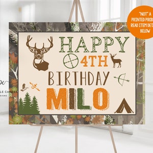 May include: A printable sign with a camouflage background featuring a deer, a target, an arrow, and a tent. The sign says "Happy 4th Birthday Milo".