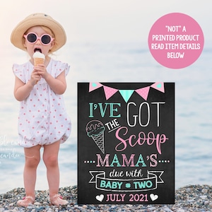 Ice cream Big Sister Pregnancy Announcement Summer Got the scoop Pink Blue Photoshoot Prop Promoted Sign Chalkboard Printable File