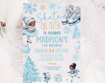 May include: A blue and white winter-themed birthday invitation with a cartoon girl ice skating. The invitation says "Skate On Over to Celebrate Madison's 5th Birthday" and includes details for the event, including the date, time, location, and RSVP information.