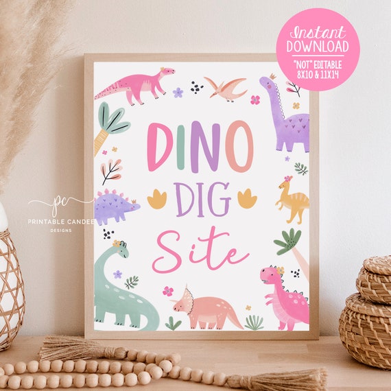 Pastel Dinosaur Dig Sign Girl Dino Birthday Party Activity Dino Dig Site Decor Table Signs Cute Dino Pink Printable DG24