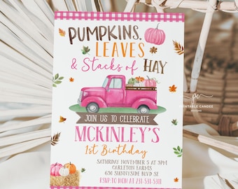 May include: A pink invitation card with a gingham border features a pink truck carrying pumpkins. Text includes "Pumpkins, Leaves & Stacks of Hay" and details for McKinley's 1st Birthday, including date, time, and location.