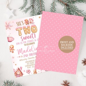 May include: Pink gingerbread-themed invitation for a girl's second birthday party. The invitation features a gingerbread house, a gingerbread man, and the text "She's Two Sweet!"