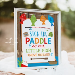 Fishing Guest Book Sign Fish Table Sign Fishing Party Signs Fishing Decor The Big One Sign the Paddle Printable Instant Download TTBF