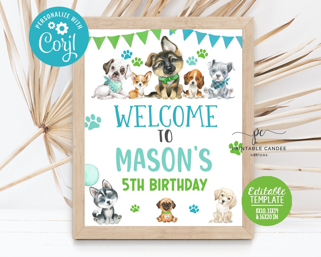 Editable Boy Puppy Welcome Sign Dog Birthday Party Blue Green ...