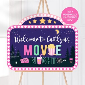 May include: A pink and blue movie night sign with the text "Welcome to Caitlyn's Movie Night" and a star-shaped marquee. The sign is decorated with popcorn, a drink, a movie ticket, and a film reel.