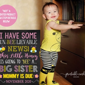 Bee Big Sister Announcement Pregnancy Little Honey Photoshoot Prop Promoted to Big Sis Sign Custom Colors Printable File