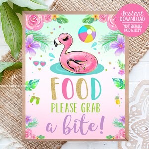 May include: Pink flamingo pool float with a beach ball, surrounded by tropical leaves and flowers. The text "FOOD PLEASE GRAB A BITE!" is written in gold glitter letters.