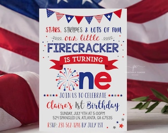 May include: Red, white, and blue birthday party invitation for a first birthday. The invitation features a firework graphic, the words "Stars, Stripes & Lots of Fun", and the text "Our little Firecracker is turning one". The invitation also includes the child's name, Claire, and the date and time of the party.