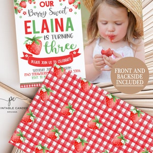 May include: A printable birthday invitation for a girl turning three. The invitation features a red and green color scheme with a strawberry theme. The text on the invitation reads "Our Berry Sweet Elaina is turning three. Please join us to celebrate Saturday June ... at ... PM 2543 Strawberry ... CA 53114 RSVP: To ..."