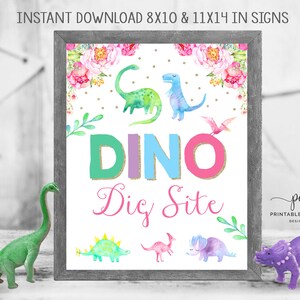 Dinosaur Dig Site Sign Girl Dino Birthday Table Games Gift Decor Printable Instant Download 8x10 Inches