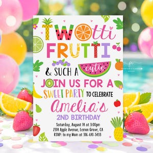 Invitation TWOtti Frutti 2e anniversaire Modèle d'invitation d'été tropical fruité Twotti Fruit Party modifiable TFWT