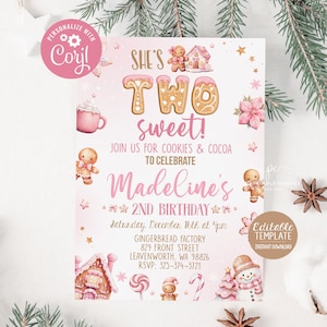 May include: A pink and white gingerbread-themed birthday invitation for a girl's second birthday party. The invitation features a gingerbread house, gingerbread men, and the text "She's Two Sweet!"  Join us for cookies & cocoa to celebrate Madeline's 2nd Birthday. Saturday, December 16th at 4pm. Gingerbread Factory, 829 Front Street, Leavenworth, WA 98826. RSVP: 325-374-3721.
