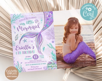 May include: Purple and teal mermaid-themed birthday party invitation with a photo of a young girl wearing a purple mermaid tail. The invitation includes the text "Join us to celebrate our little Mermaid Eriella's 6th Birthday" and details for the party, including the date, time, and location.