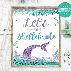 Mermaid Party Favor Sign Purple Teal Birthday Theme Shellebrate Sign Mermaids Tail Decor Instant Download Printable