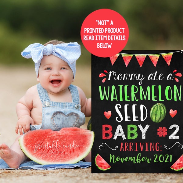 Summer Big Sister Pregnancy Announcement Mommy ate a Watermelon Photoshoot Prop Promoted Sign Chalkboard Printable File