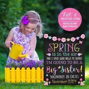 Spring Big Sister Announcement Pregnancy Photoshoot Prop Easter Promoted to Big Sis Sign Flowers Garden Printable File