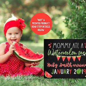 Summer Big Sister Pregnancy Announcement Mommy ate a Watermelon Photoshoot Prop Promoted Sign Chalkboard Printable File