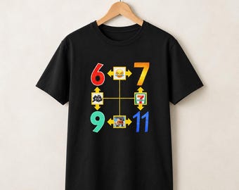6 7 9 11 Unisex Streetwear Grafik-T-Shirt, Edgy Dark Humor Bekleidung
