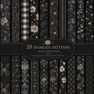 May include: A collection of 20 seamless digital patterns featuring black and dark gray designs, including floral motifs, damask, buffalo check, and geometric lines. The central label reads 20 SEAMLESS PATTERNS BLACK COLLECTION 3600 x 3600 PX 300 DPI.