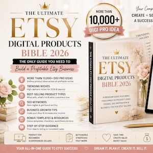 10,000+ Digital Product Ideas 2026 ; The Ultimate Passive Income & Etsy Seller Guide