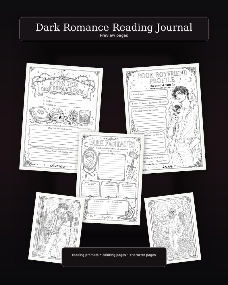 May include: A Dark Romance Reading Journal featuring black and white printed pages with prompts, character profiles, and illustrations. The pages include text such as After This Dark Romance Book, Book Boyfriend Profile, and Dark Fantasies.