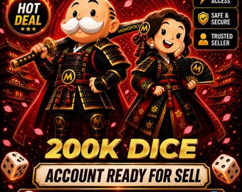 New Account 200K Dice Monopoly Go