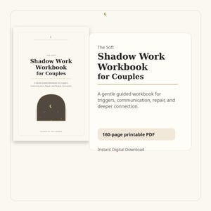 May include: A digital workbook titled "Shadow Work Workbook for Couples" with a soft, minimalist design. The cover features a stylized archway with a moon and stars. The workbook is described as a guide for triggers, communication, repair, and deeper connection.