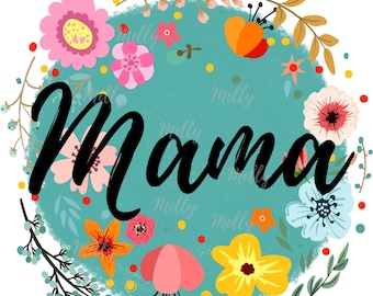 Mama Floral PNG, SVG Download