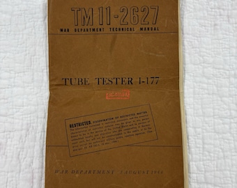 1944 War Department TM11-2627 Technical Manual Tube Tester 1-177 Restricted