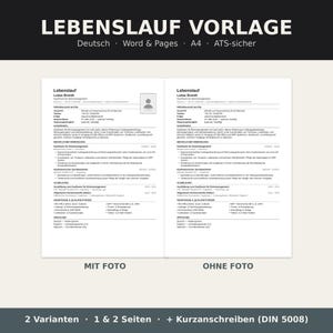 May include: A CV template document titled LEBENSLAUF VORLAGE, showing two versions: one with a placeholder for a photo and one without. The text is in German, formatted for Word and Pages, A4 size, and ATS-compliant, including a cover letter.