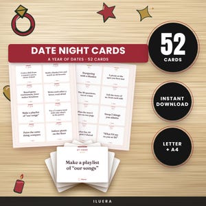 May include: A set of 52 date night cards featuring text prompts for activities. The cards are displayed in sheets and a small stack, with black circular badges stating 52 CARDS, INSTANT DOWNLOAD, and LETTER + A4. The cards include text like AT HOME.