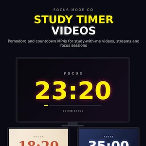 Può includere: File video di timer di studio digitali con tre temi distinti con display per il conto alla rovescia. Il testo recita FOCUS MODE CO, STUDY TIMER VIDEOS, Pomodoro and countdown MP4s for study-with-me videos, streams and focus sessions, 15 MP4 Timers, 3 Themes, Chime at Zero.