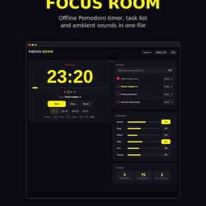 May include: A digital interface titled FOCUS ROOM featuring a Pomodoro timer displaying 23:20, a task list, and ambient sound controls. The dark-themed software includes sections for focus sessions, task management, and sound settings with yellow accents.