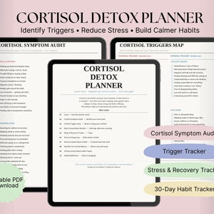 Può includere: Pianificatore digitale "Cortisol Detox Planner" su tre tablet. Il pianificatore include sezioni per identificare i trigger, ridurre lo stress e creare abitudini. Include un'analisi dei sintomi, una mappa dei trigger e un tracker delle abitudini.