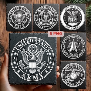 May include: A set of six square black slate coasters featuring white engraved emblems of the United States military branches including the Army, Navy, Coast Guard, Air Force, Space Force, and Marine Corps, with the text 6 PNG visible.