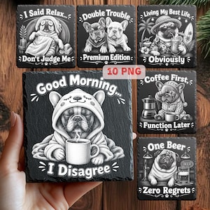 Rolig hundskifferunderlägg PNG-paket, 10 lasergraveringsdesigner, sarkastiska husdjurscitat, fransk bulldogg clipart, Glowforge Xtool
