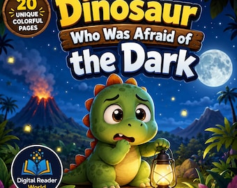 Dinosaur Bedtime Story Book for Kids, Afraid of the Dark, Courage Adventure, Digital Download