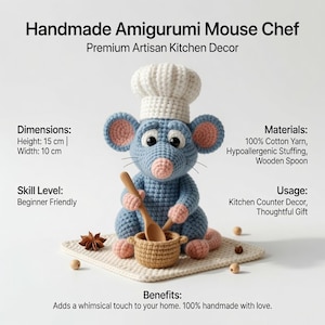 Op de afbeelding: Een handgemaakte amigurumi muis-chef met een witte koksmuts, die een houten lepel in een kleine beige pot houdt. De muis is blauw met roze oren en neus. Tekst: Handmade Amigurumi Mouse Chef, Premium Artisan Kitchen Decor, Dimensions: Height: 15 cm | Width: 10 cm, Materials: 100% Cotton Yarn, Hypoallergenic Stuffing, Wooden Spoon, Skill Level: Beginner Friendly, Usage: Kitchen Counter Decor, Thoughtful Gift, Benefits: Adds a whimsical touch to your home. 100% handmade with love.