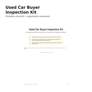 Op de afbeelding: Een wit document getiteld "Used Car Buyer Inspection Kit" met de ondertitel "Printable checklist + negotiation worksheet". Het document bevat een checklist, een testrit scorekaart en een onderhandelingswerkblad.