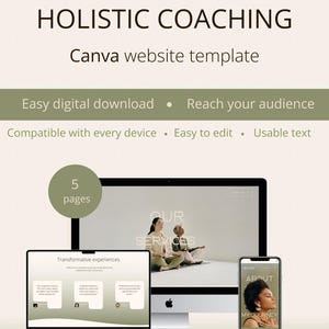May include: A Canva website template for holistic coaching, displayed on a laptop, desktop, and smartphone. The design features a light green and white color scheme with the text "HOLISTIC COACHING" and "NEW!" The laptop screen shows "Transformative experiences."