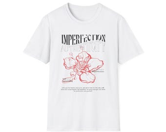 Imperfection Authenticity T-Shirt | Floral Line Art Graphic Tee