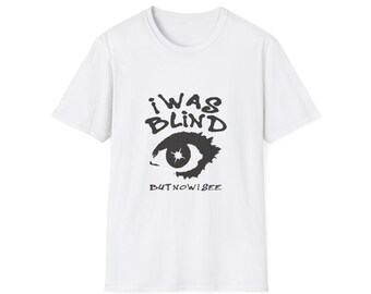 I Was Blind Eye Graphic T-Shirt | Vintage Eye Illustration