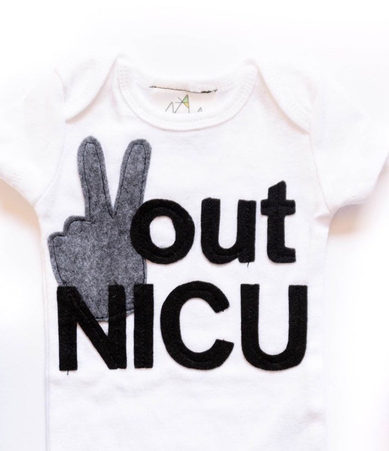 Coming Home Outfit; Peace Out NICU Baby Shirt; Newborn Shirt; Baby Shower Gift