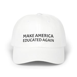 Make America Educated Again Dad-pet | Geborduurde honkbalhoed