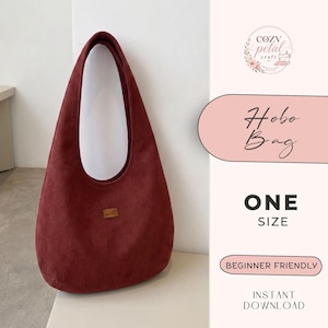 Könnte beinhalten: Eine dunkelrote Hobo-Tasche mit einem einzelnen Schulterriemen und einem kleinen rechteckigen Markenetikett auf der Vorderseite. Das Bild enthält den Text Cozy Petal Craft, Hobo Bag, One Size, Beginner Friendly und Instant Download.