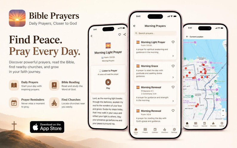 May include: Three smartphones display the Bible Prayers app interface, featuring lists of morning prayers and a map view for finding churches. The app logo shows a sunrise, and the text includes Find Peace, Pray Every Day and App Store.