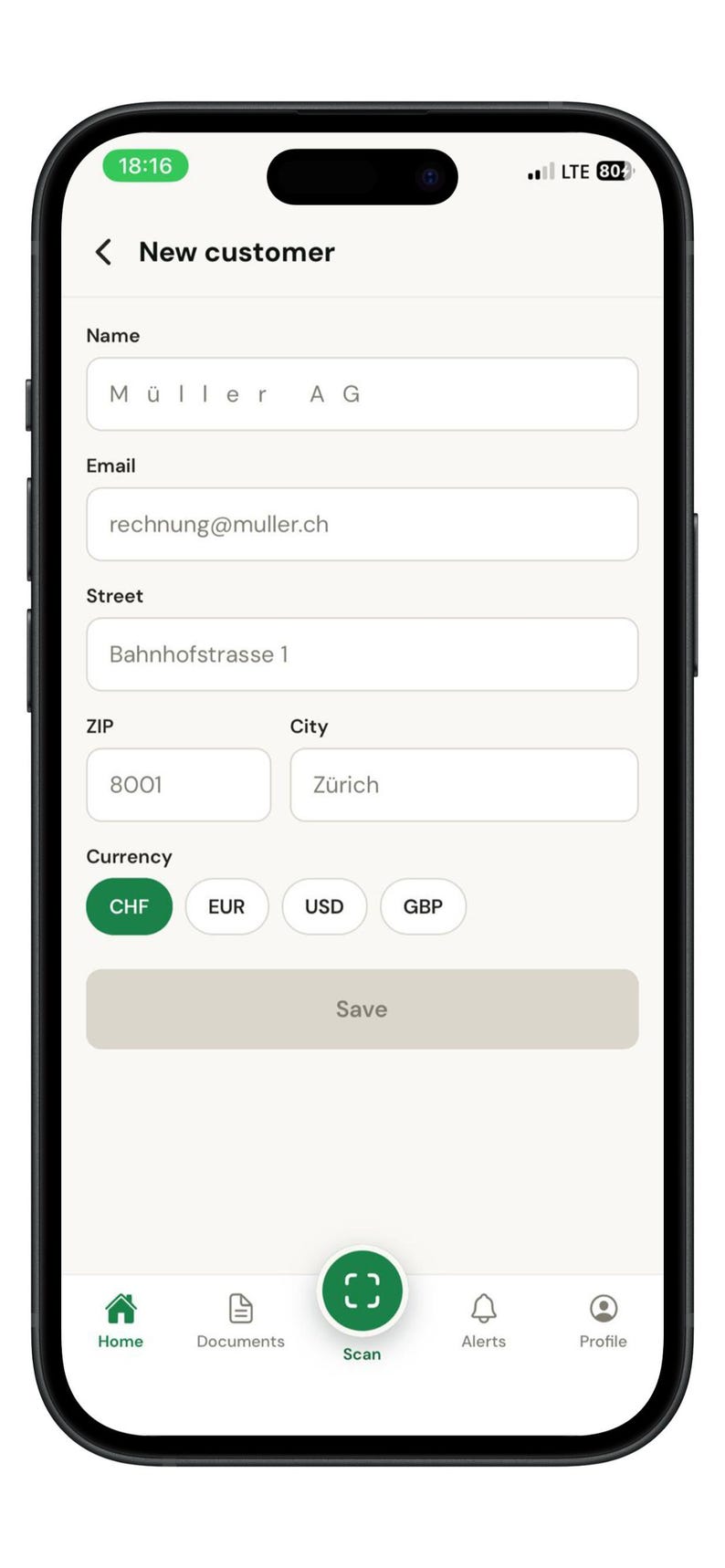 May include: A smartphone screen displaying a New customer form with input fields for Name, Email, Street, ZIP, City, and Currency. The form is populated with M&uuml;ller AG, rechnung@muller.ch, Bahnhofstrasse 1, 8001, and Z&uuml;rich. A Save button is visible.