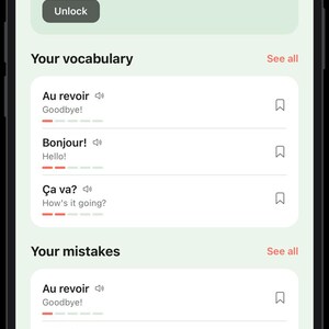 May include: A smartphone screen displaying a language learning application interface. The dashboard features a Target Practice section, a Your vocabulary list with French phrases like Au revoir and Bonjour, and a Your mistakes section with translations.