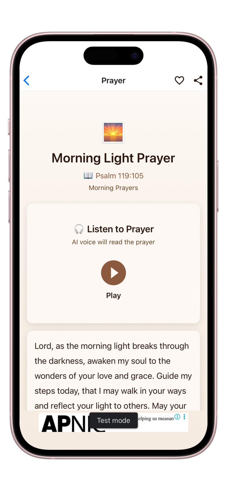 May include: A smartphone screen displaying a prayer application titled Morning Light Prayer. The interface features a sunrise icon, Psalm 119:105, a play button for an AI voice reading, and a written prayer text starting with Lord, as the morning light.